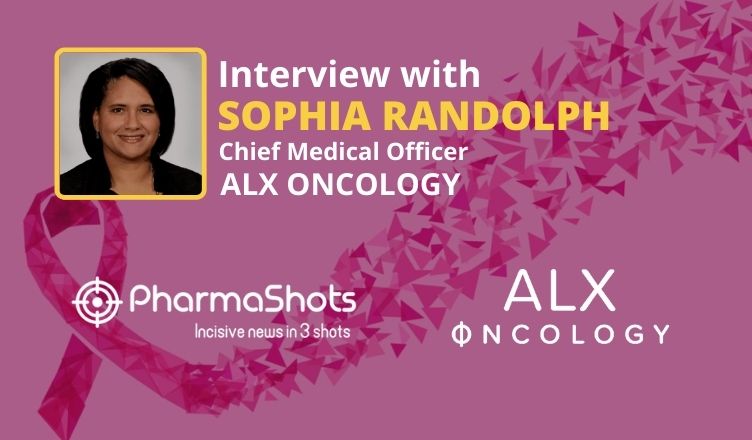 PharmaShots Interview: ALX Oncology's Dr. Sophia Randolph Shares Insight on the Clinical Collaboration with Zymework