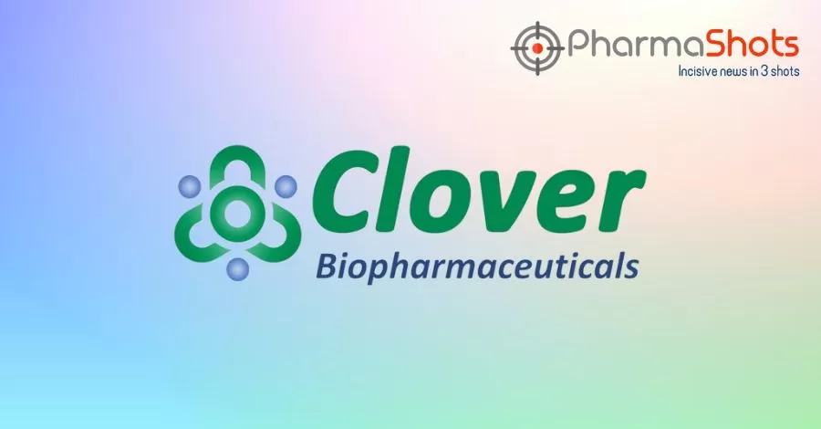 Clover Initiates P-II Trial of COVID-19 Vaccine as Heterologous Booster for the Treatment of COVID-19