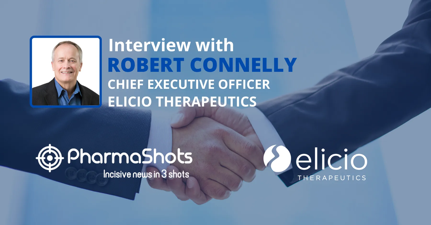 Robert Connelly shares the highlights of the post-merger between Elicio Therapeutics & Angion Biomedica Corp.