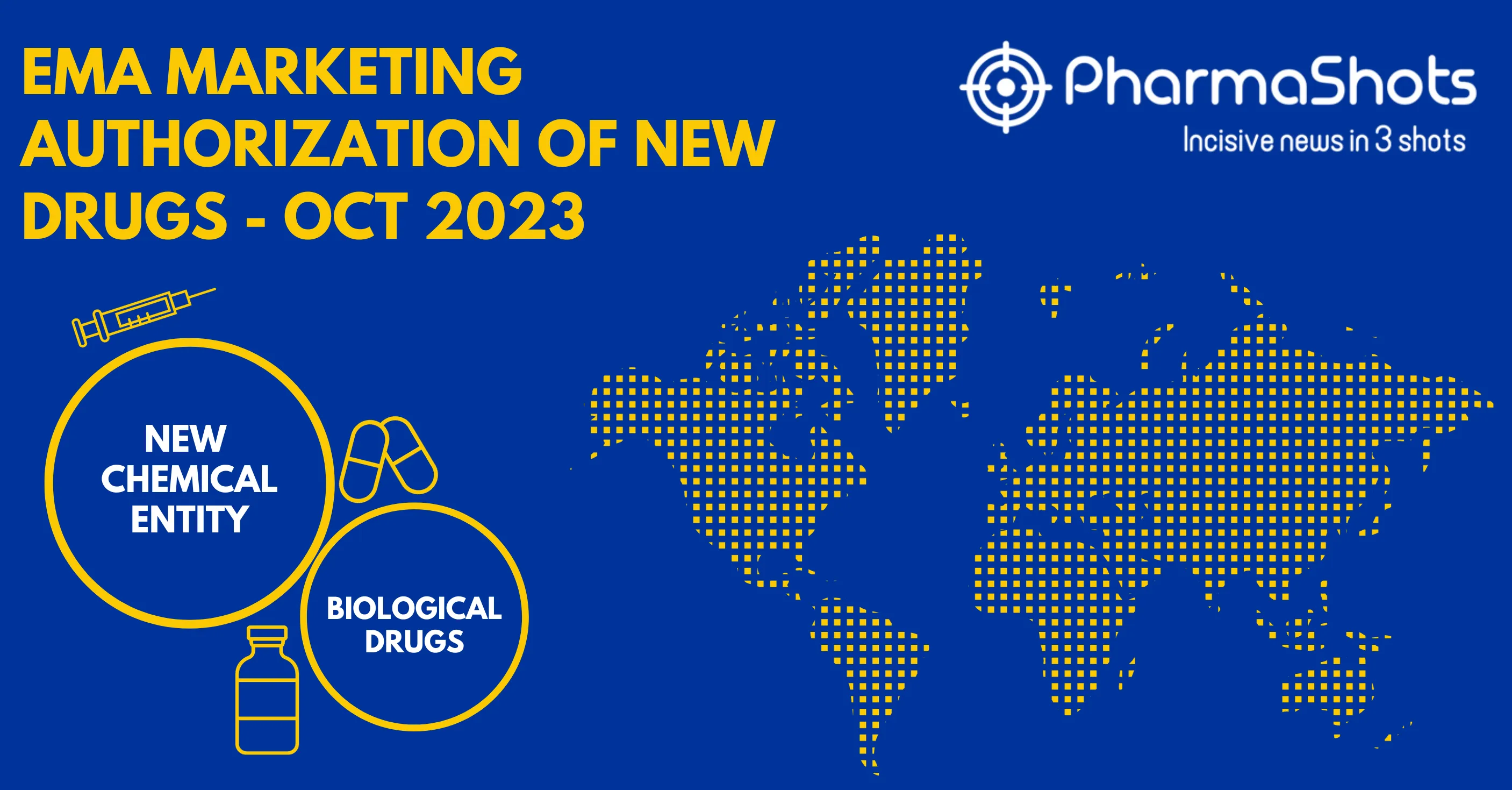 Insights+: EMA Marketing Authorization of New Drugs in October 2023
