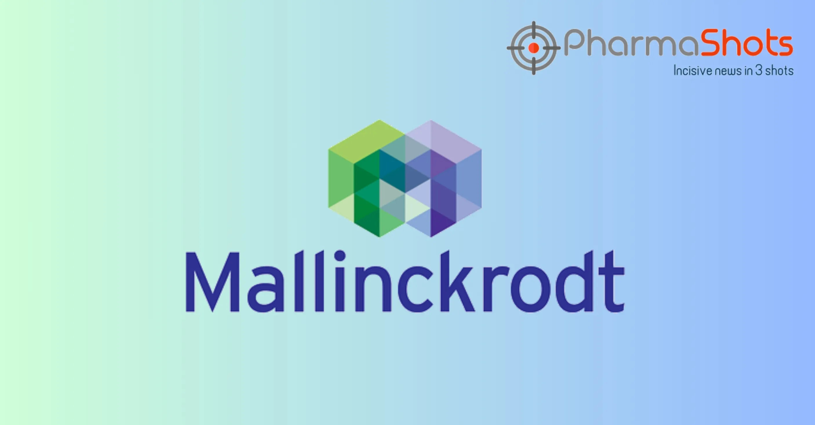 Mallinckrodt Received the US FDA’s Approval for INOmax EVOLVE DS Delivery System to Deliver Nitric Oxide Gas in Newborns with Pulmonary Hypertension