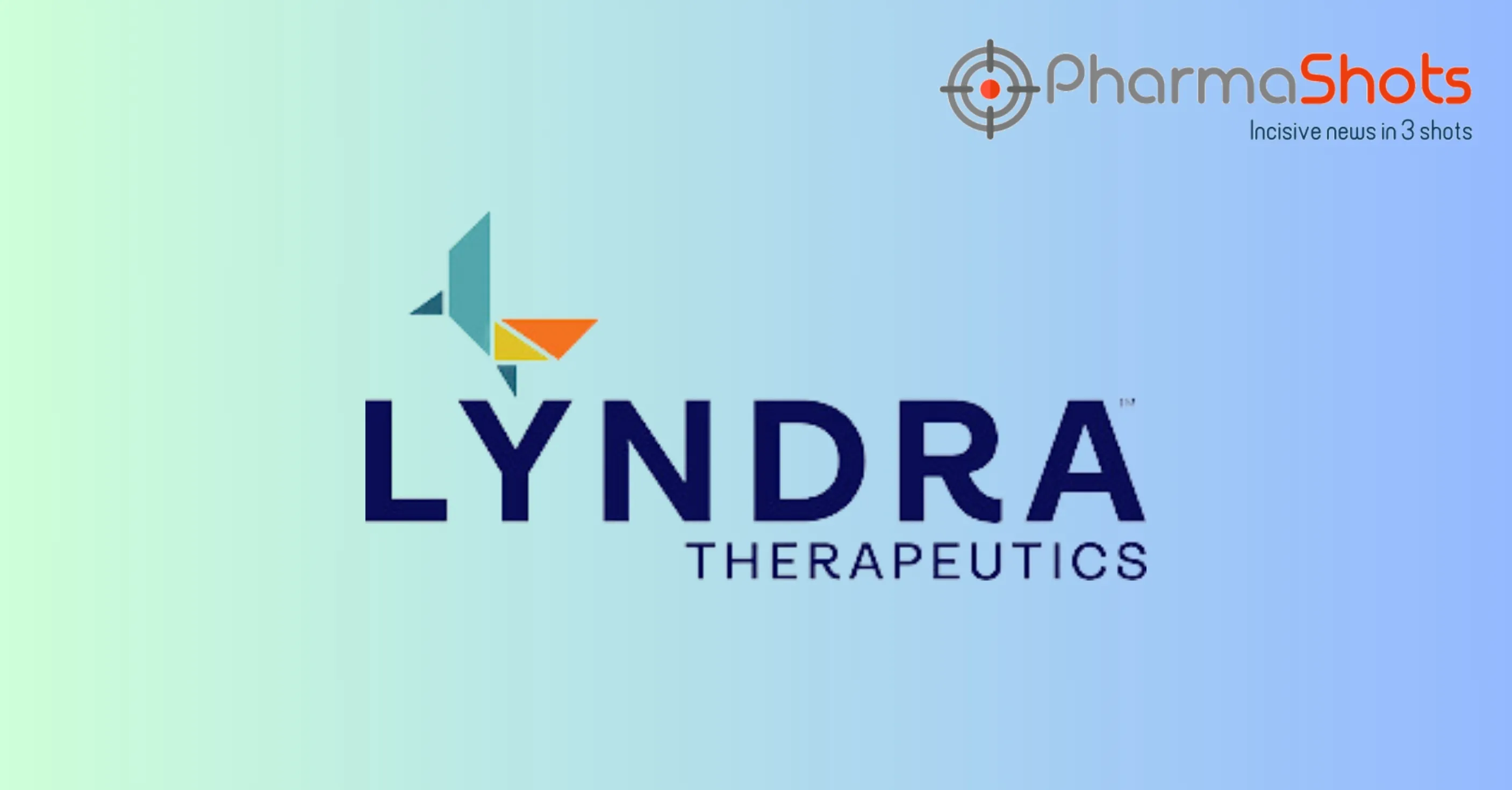 Lyndra Therapeutics Reports Results for Risperidone (LYN-005) in P-III Trial for the Treatment of Schizophrenia